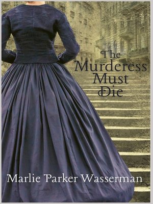 cover image of The Murderess Must Die